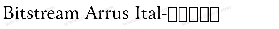 Bitstream Arrus Ital字体转换